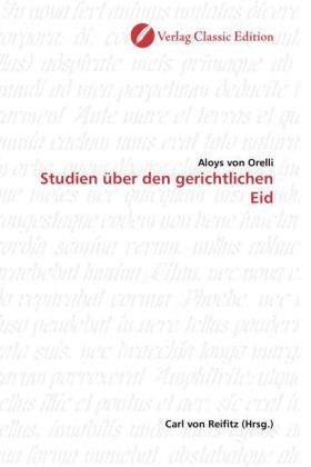 Studien über den gerichtlichen Eid