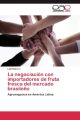 La negociación con importadores de fruta fresca del mercado brasileño