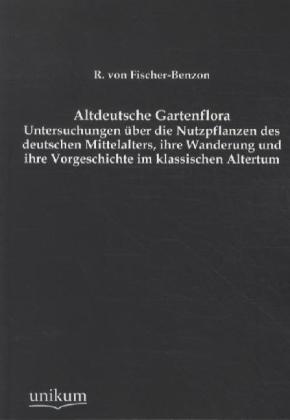 Altdeutsche Gartenflora