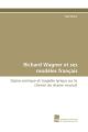 Richard Wagner et ses modèles français