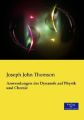 Anwendungen der Dynamik auf Physik und Chemie