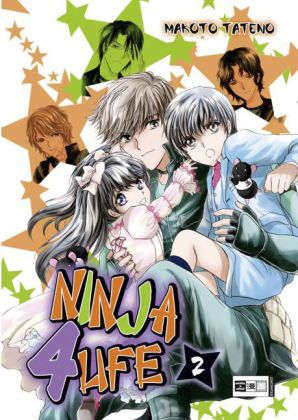 Ninja 4 Life. Bd.2
