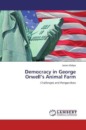 Democracy in George Orwell's Animal Farm