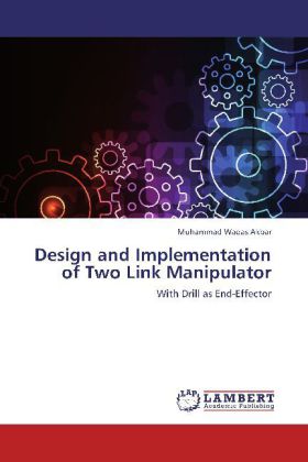 Design and Implementation of Two Link Manipulator