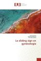 Le sliding sign en gynécologie