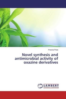 Novel synthesis and antimicrobial activity of oxazine derivatives