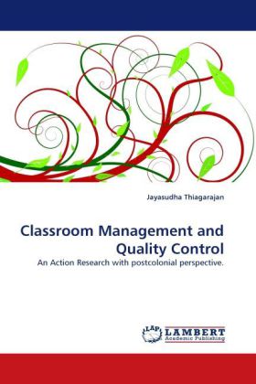 Classroom Management and Quality Control