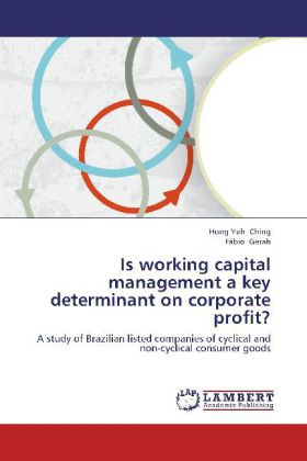 Is working capital management a key determit on corporate profit?
