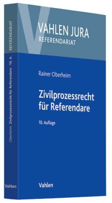 Zivilprozessrecht für Referendare