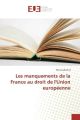 Les manquements de la France au droit de l'Union européenne