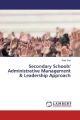 Secondary Schools' Administrative Management & Leadership Approach