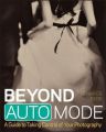 Beyond Auto Mode