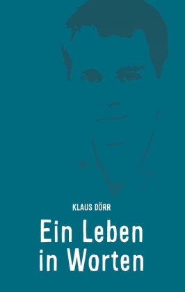 Ein Leben in Worten