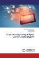 GSM Security Using Elliptic Curve Cryptography