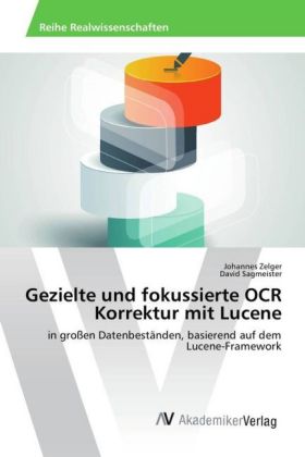 Gezielte und fokussierte OCR Korrektur mit Lucene