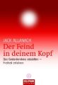 Der Feind in deinem Kopf