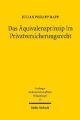 Das Äquivalenzprinzip im Privatversicherungsrecht
