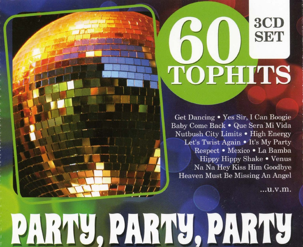 60 Top Hits - Party, Party, Party