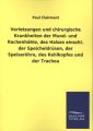 Verletzungen und chirurgische Krankheiten der Mund- und Rachenhöhle, des Halses einschl. der Speicheldrüsen, der Speiseröhre, des Kehlkopfes und der Trachea