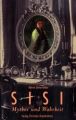 Sisi - Mythos und Wahrheit