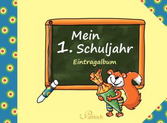 Mein 1. Schuljahr