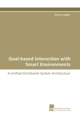 Goal-based Interaction with Smart Environments