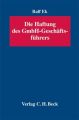 Die Haftung des GmbH-Geschäftsführers