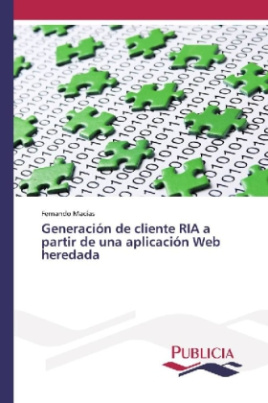 Generación de cliente RIA a partir de una aplicación Web heredada