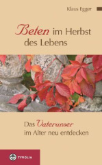 Beten im Herbst des Lebens