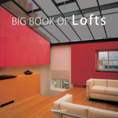 Das grosse Loftbuch. Big Book of Lofts