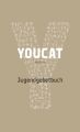 YOUCAT, das Jugendgebetbuch