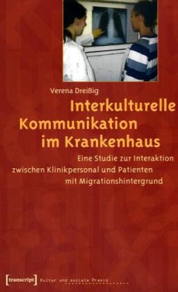 Interkulturelle Kommunikation im Krankenhaus