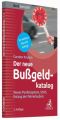 Der neue Bußgeldkatalog