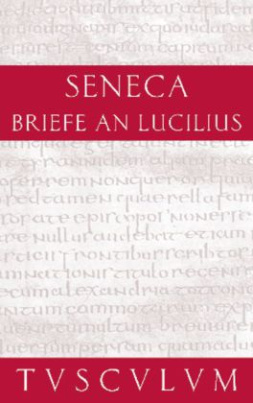 Briefe an Lucilius. Epistulae Morales ad Lucilium. Bd.2