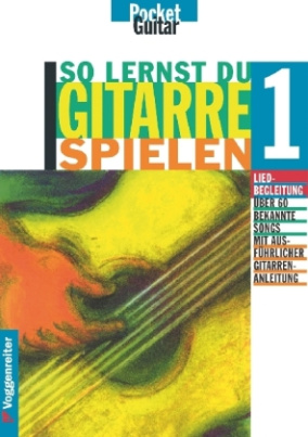 So lernst du Gitarre spielen. Tl.1