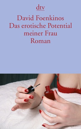 Das erotische Potential meiner Frau