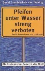 Pfeifen unter Wasser streng verboten