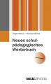 Neues schulpädagogisches Wörterbuch