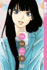 Nah bei dir - Kimi ni todoke. Bd.21