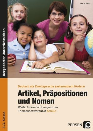 Artikel, Präpositionen und Nomen, 3./4. Klasse