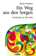 Ein Weg aus den Sorgen