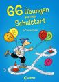 66 Übungen für den Schulstart - Schreiben