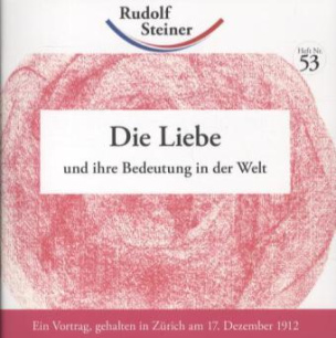 Die Liebe und ihre Bedeutung für die Welt