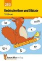 Rechtschreiben und Diktate 3. Klasse