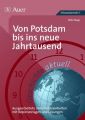 Von Potsdam bis ins neue Jahrtausend