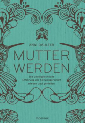 Mutter werden