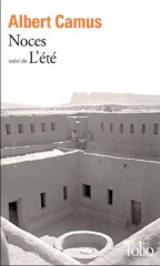 Noces; L' été. Hochzeit des Lichts; Heimkehr nach Tipasa, französische Ausgabe