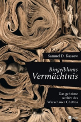 Ringelblums Vermächtnis