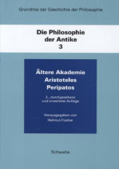 Die Philosophie der Antike. Bd.3