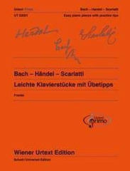 Bach - Händel - Scarlatti, Leichte Klavierstücke mit Übetipps